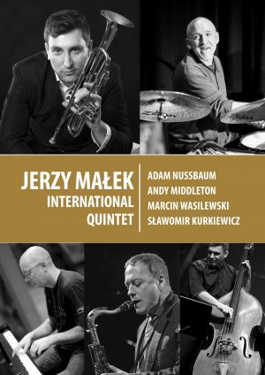 Jerzy Małek International Quintet 
