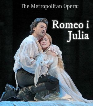 Opera na ekranie: Romeo i Julia