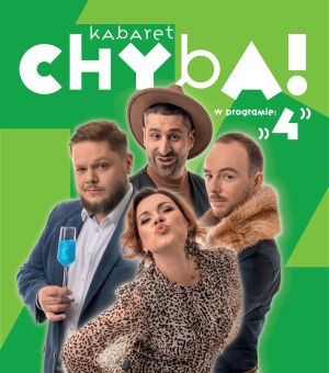 Kabaret Chyba w programie "4"