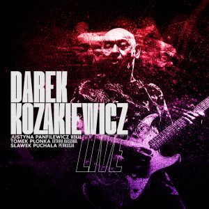 Darek Kozakiewicz LIVE