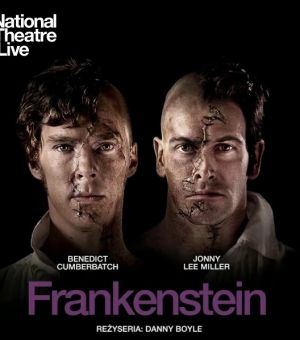 Sztuka na ekranie: Frankenstein - National Theatre Live