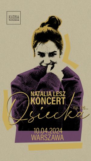 Natalia Lesz - Osiecka itp. itd...