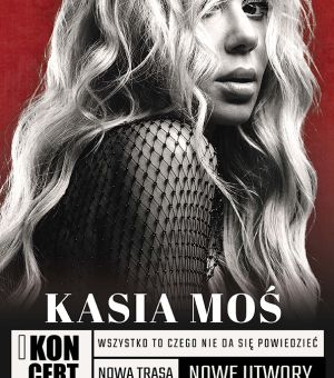 Kasia Moś - Wszystko to czego nie da się powiedzieć