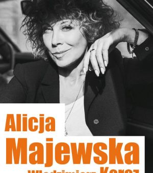Alicja Majewska i Włodzimierz Korcz