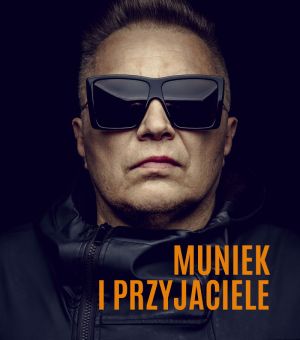 Muniek i Przyjaciele